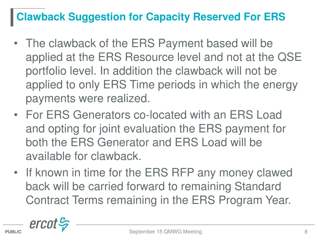 clawback suggestion for capacity reserved for ers 1