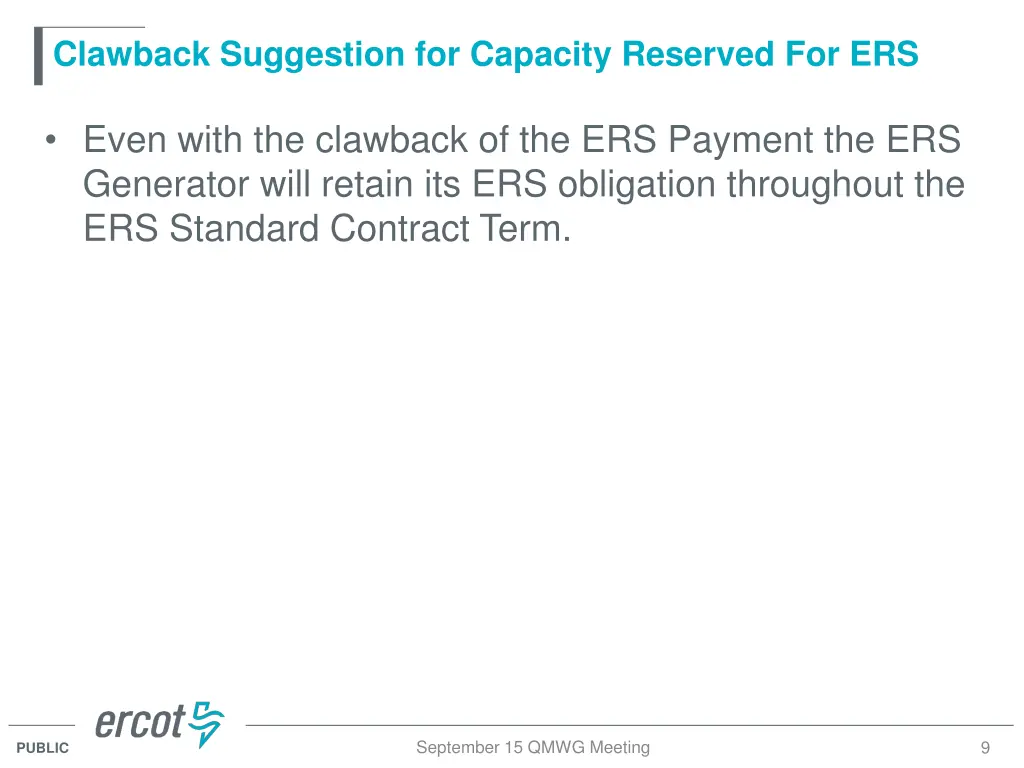 clawback suggestion for capacity reserved for ers 2