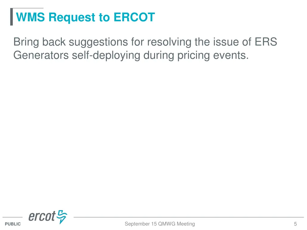 wms request to ercot