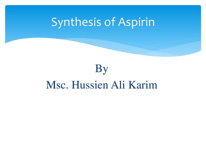 synthesis of aspirin