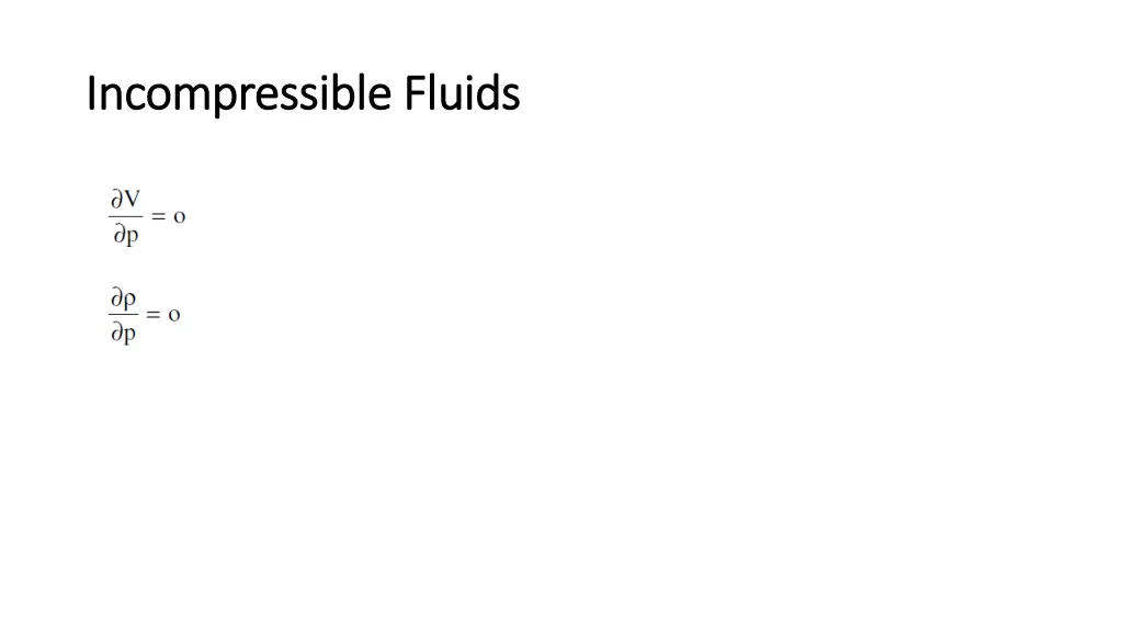 incompressible fluids incompressible fluids