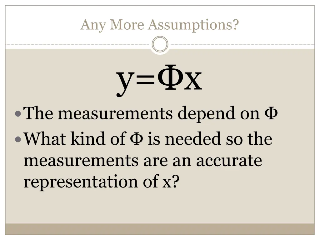 any more assumptions