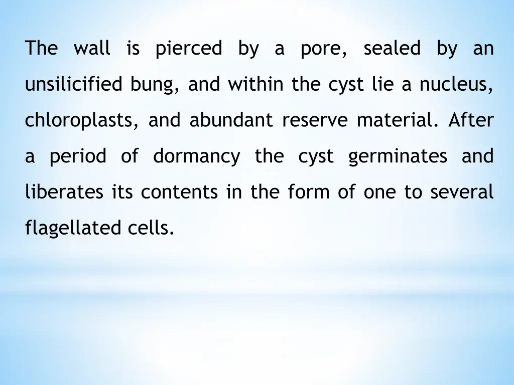 the wall is pierced by a pore sealed by an