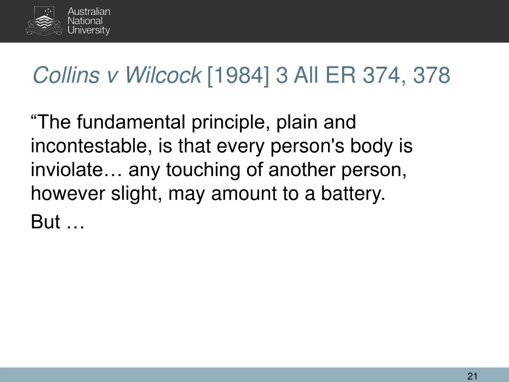 collins v wilcock 1984 3 all er 374 378