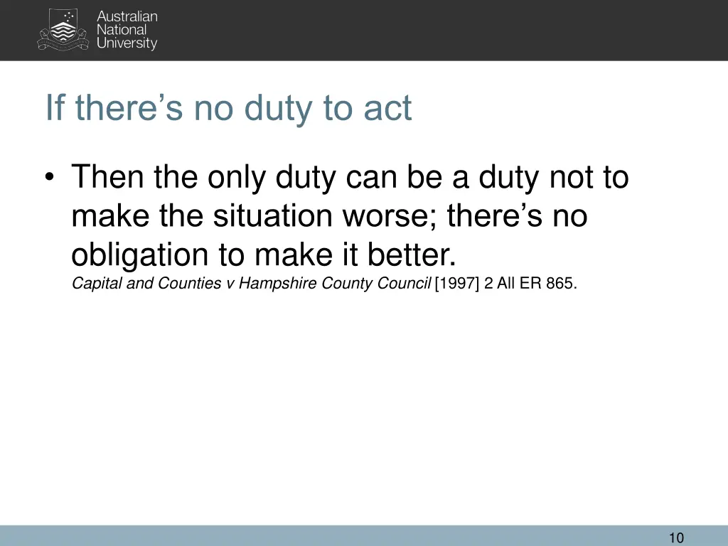 if there s no duty to act