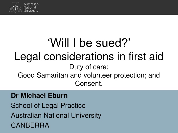 will i be sued legal considerations in first