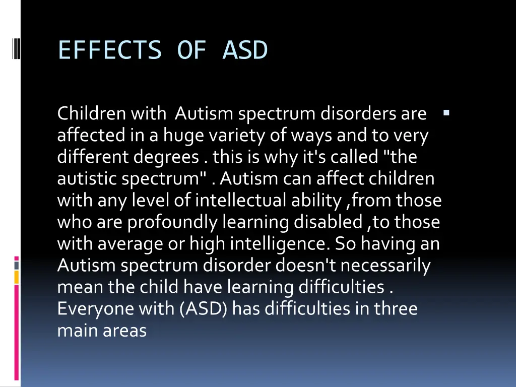 effects of asd