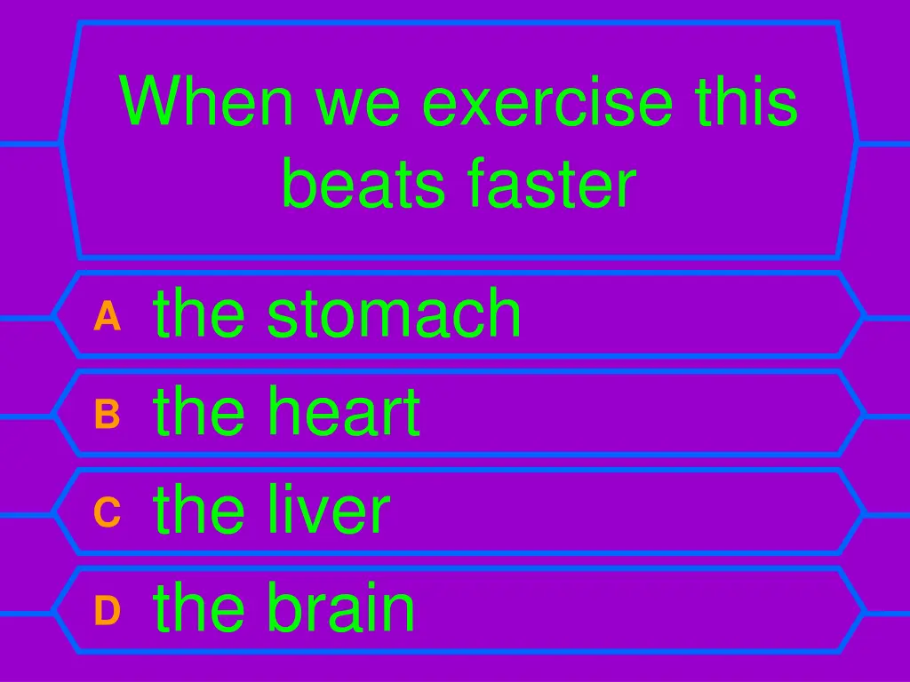 when we exercise this beats faster