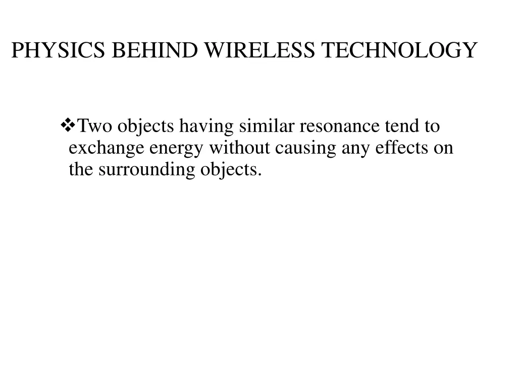 physics behind wireless technology 1