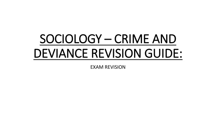 sociology sociology crime and deviance revision