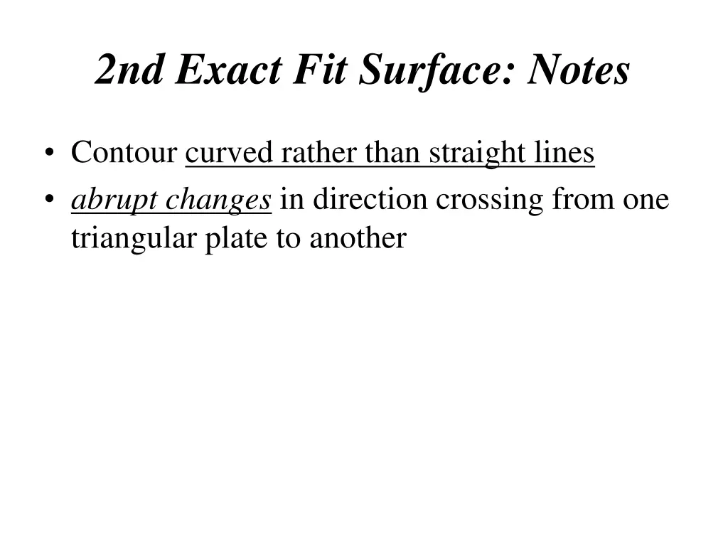 2nd exact fit surface notes