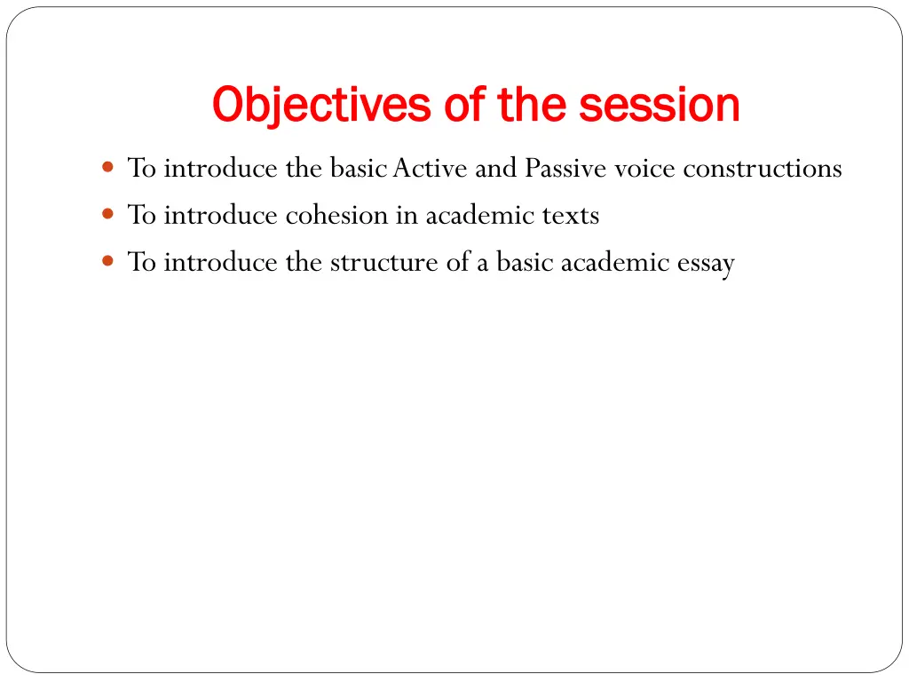 objectives of the session objectives