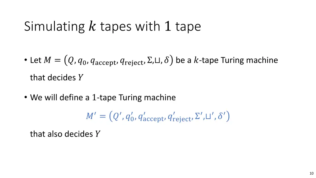 simulating tapes with 1 tape 2