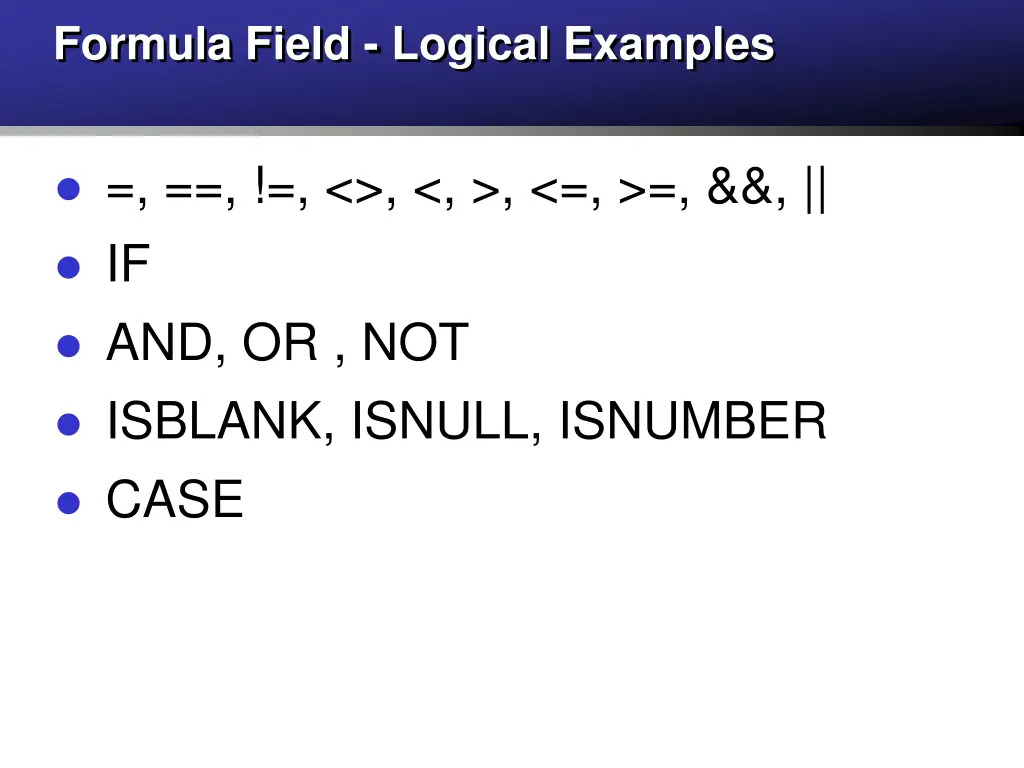 formula field logical examples