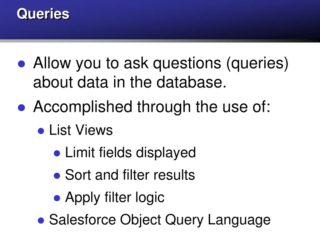 queries