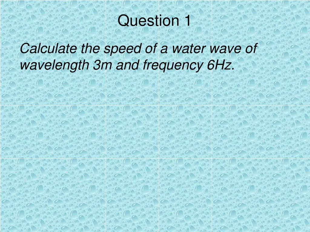 question 1 1