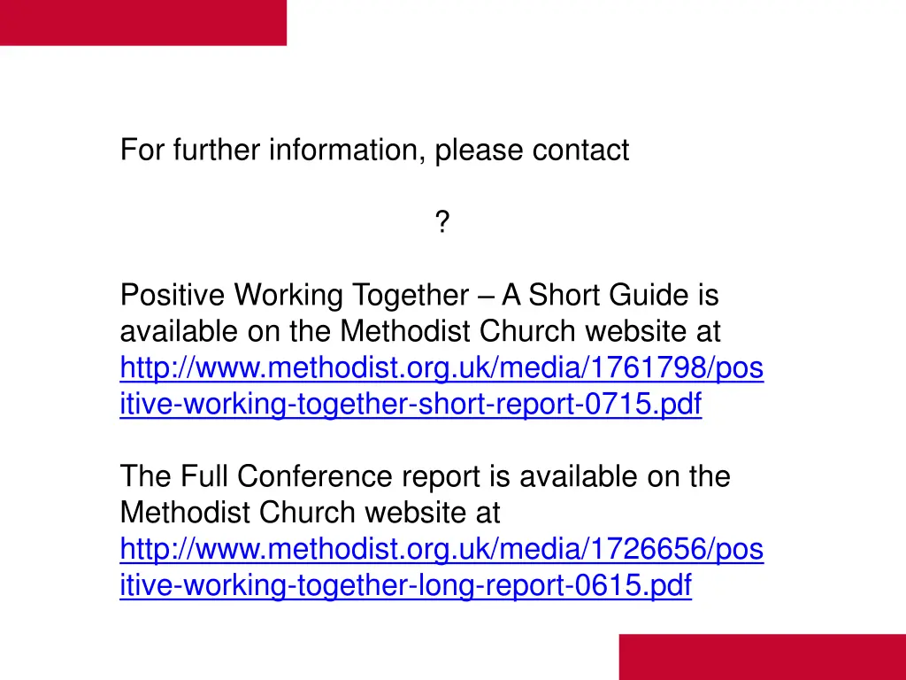for further information please contact