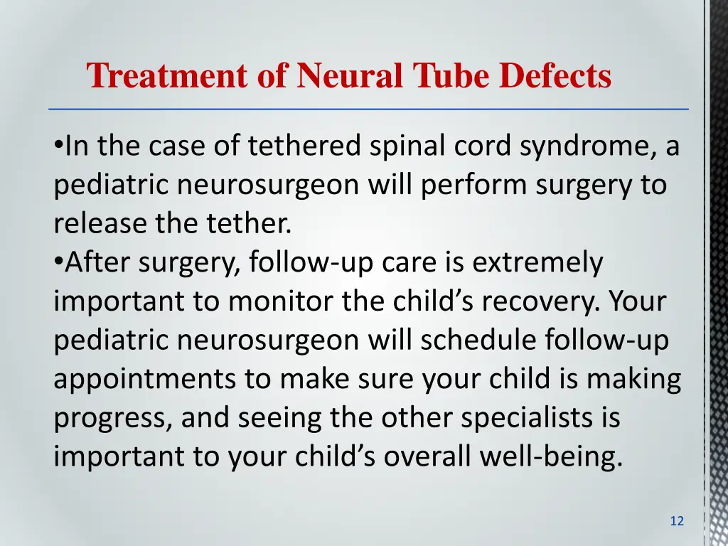 treatment of neural tube defects 1