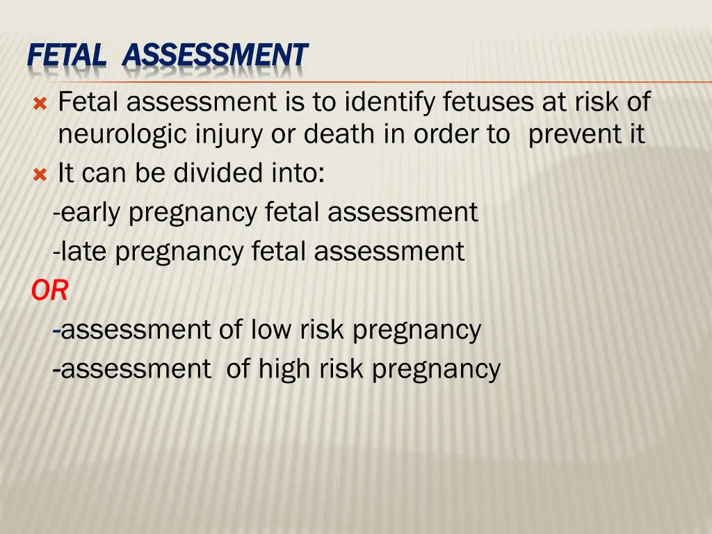 fetal assessment fetal assessment 1