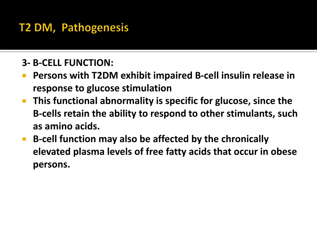 3 b cell function persons with t2dm exhibit
