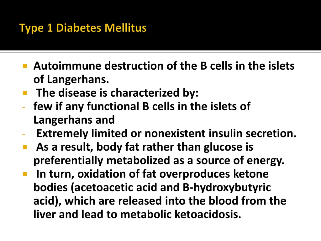 autoimmune destruction of the b cells