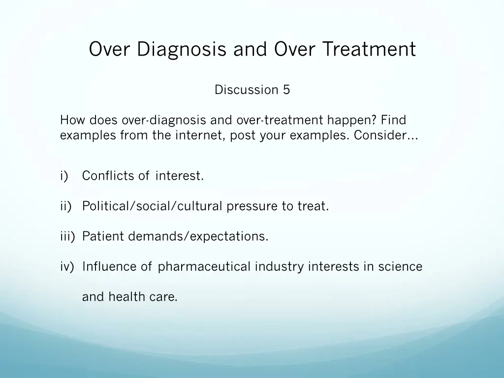 over diagnosis and over treatment