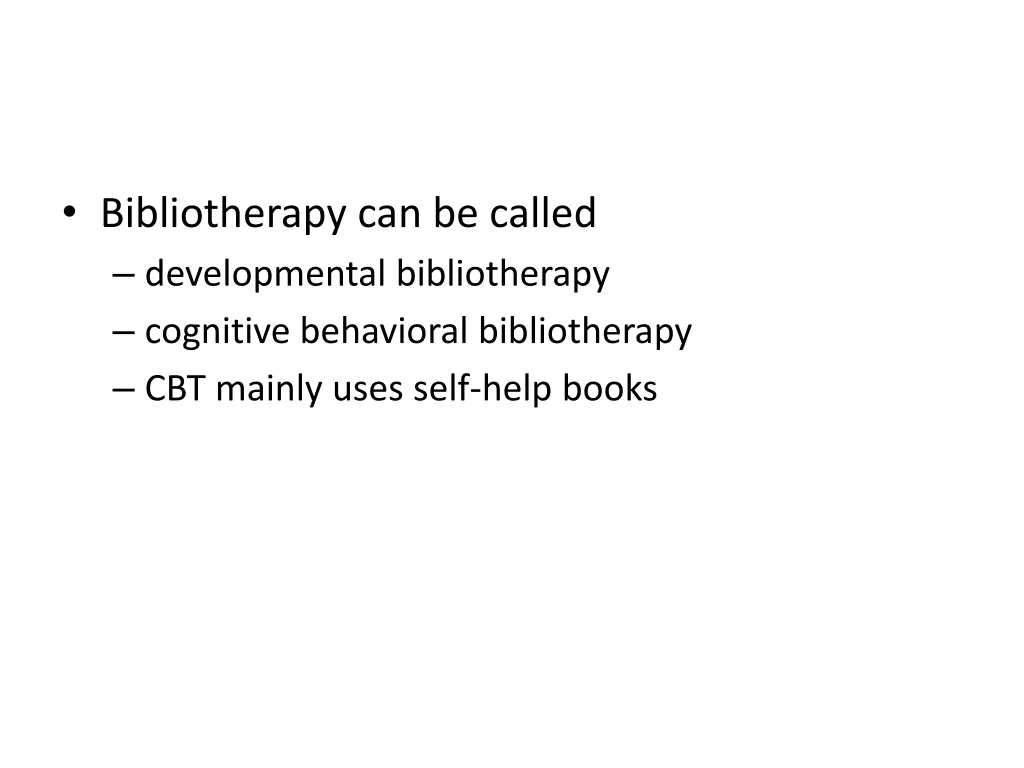 bibliotherapy can be called developmental