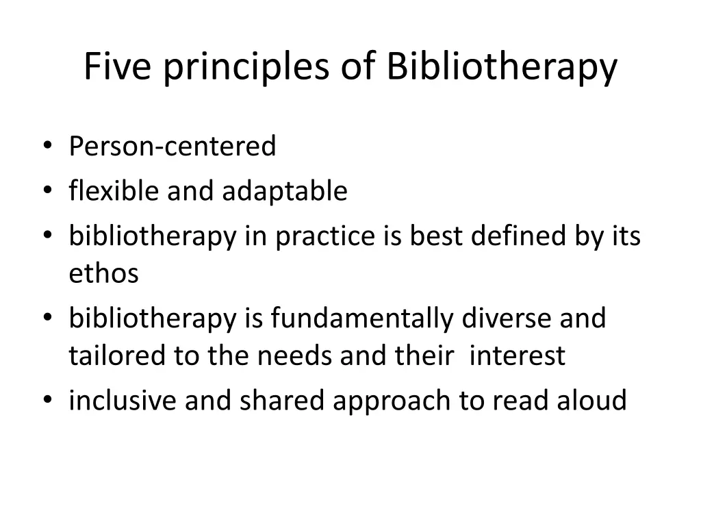 five principles of bibliotherapy