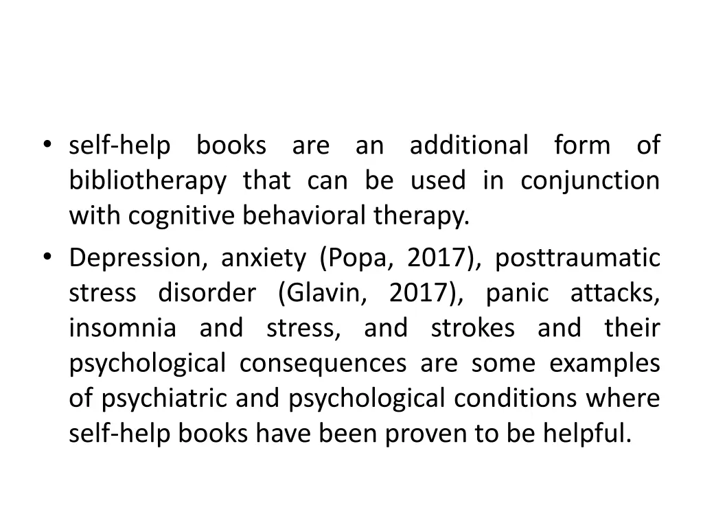 self help books are an additional form
