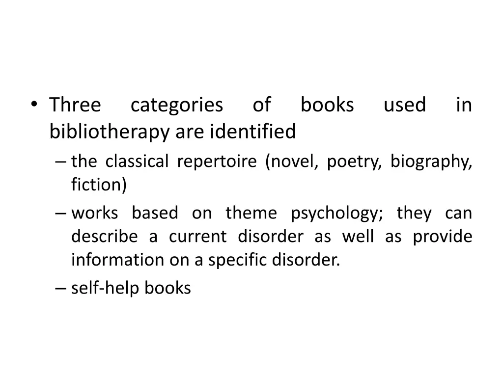 three bibliotherapy are identified the classical