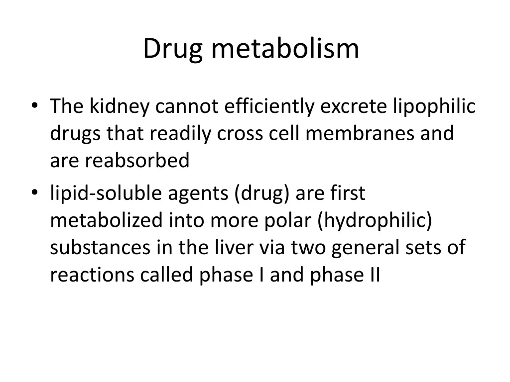 drug metabolism