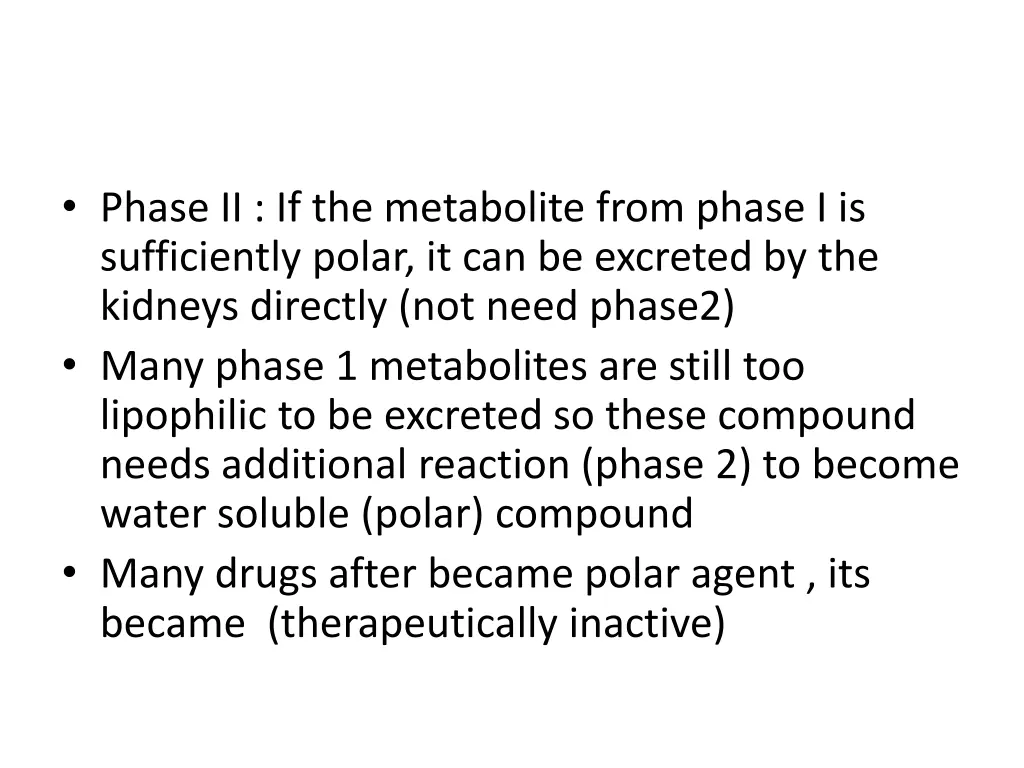 phase ii if the metabolite from phase