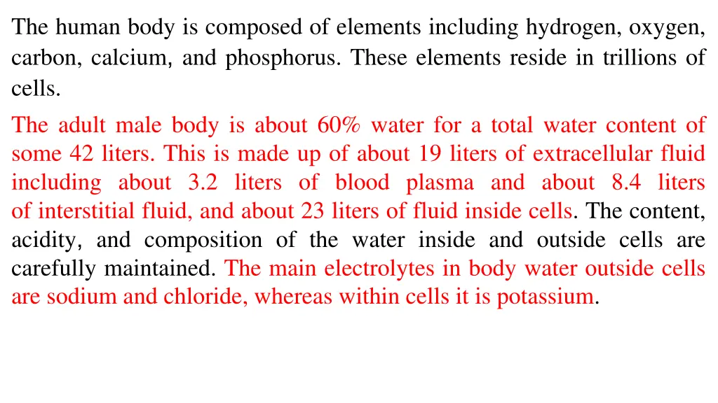 the human body is composed of elements including