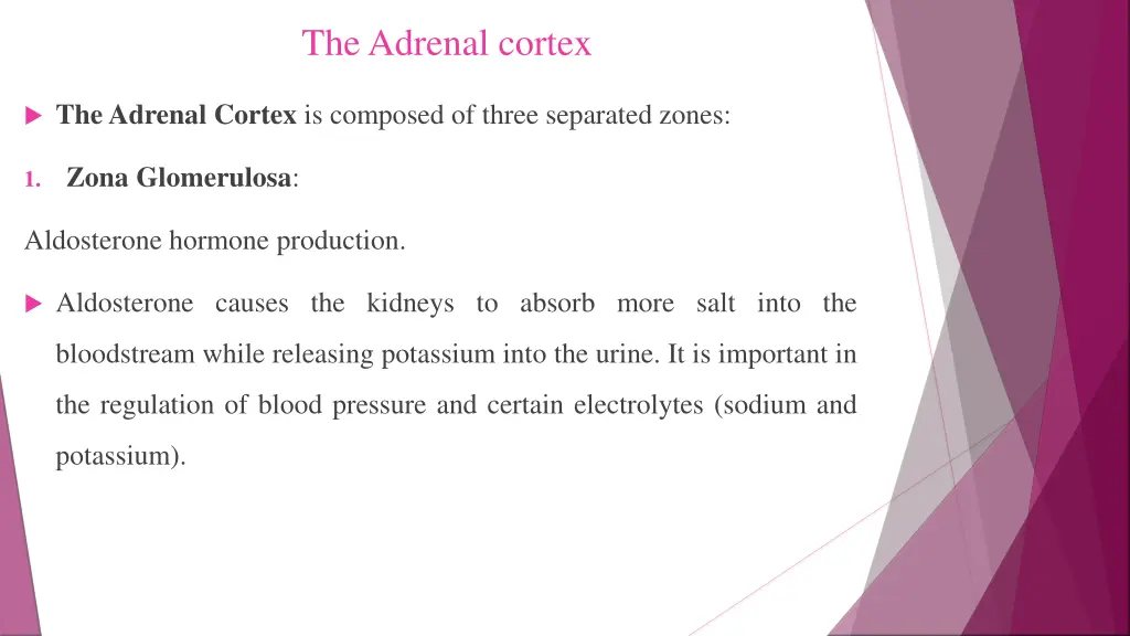 the adrenal cortex