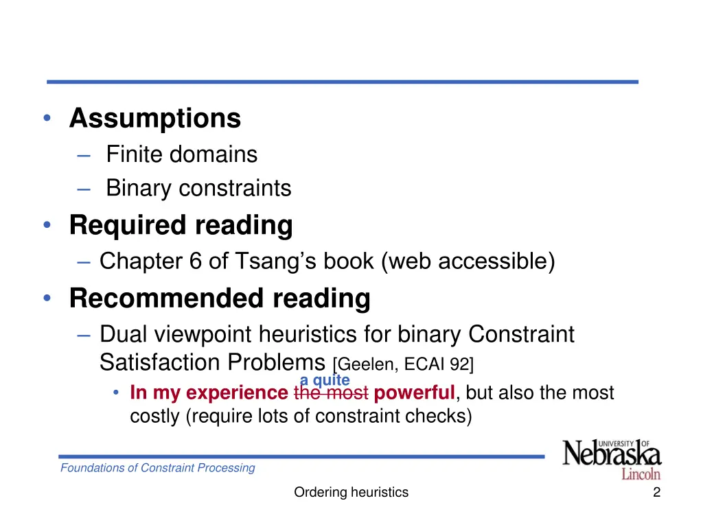 assumptions finite domains binary constraints