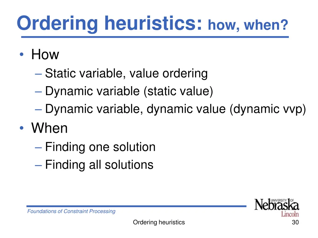 ordering heuristics how when