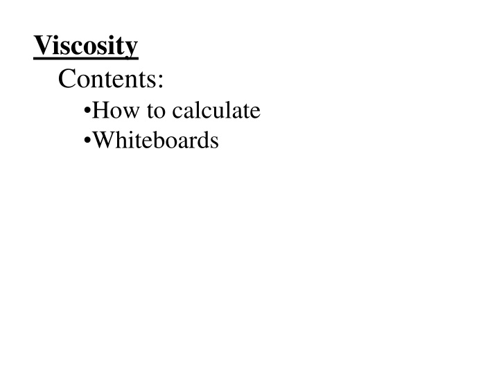 viscosity contents how to calculate whiteboards