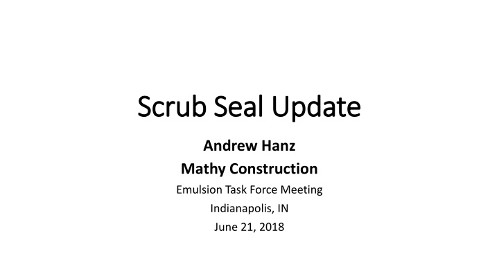 scrub seal update scrub seal update