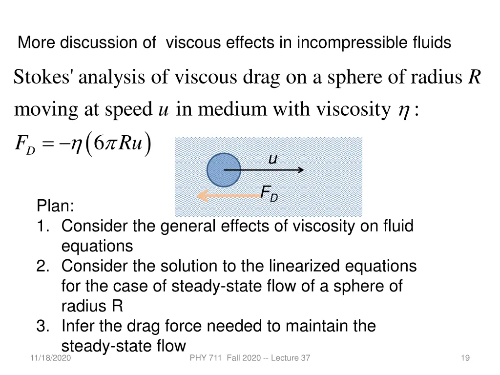 more discussion of viscous effects