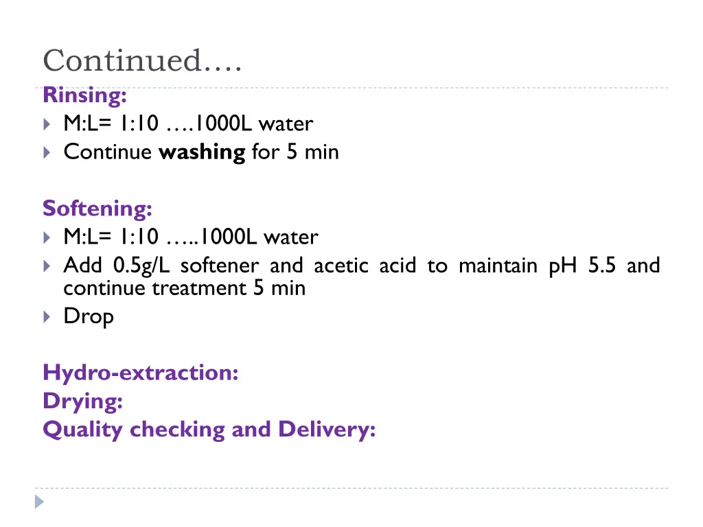 continued rinsing m l 1 10 1000l water continue