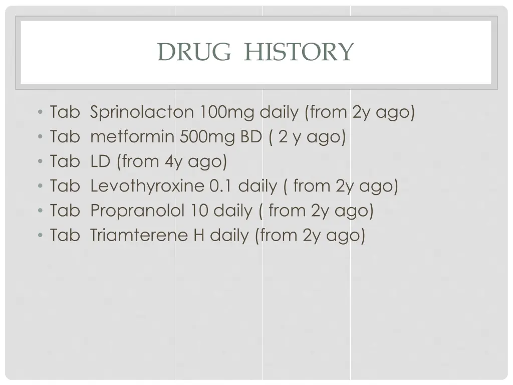drug history