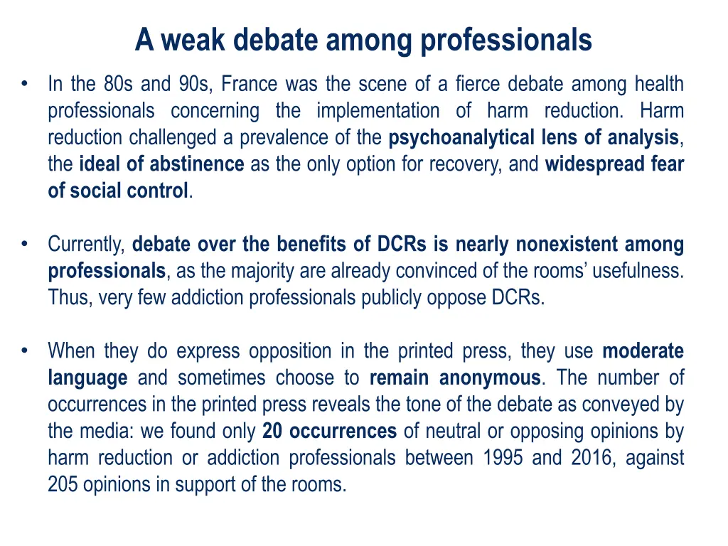 a weak debate among professionals