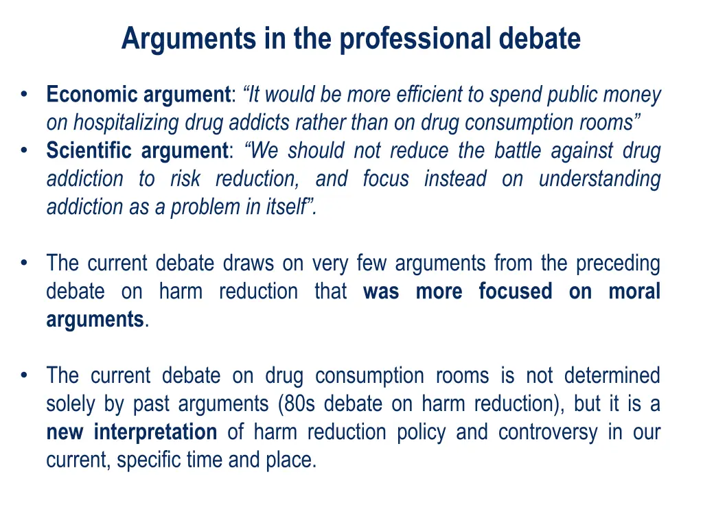 arguments in the professional debate