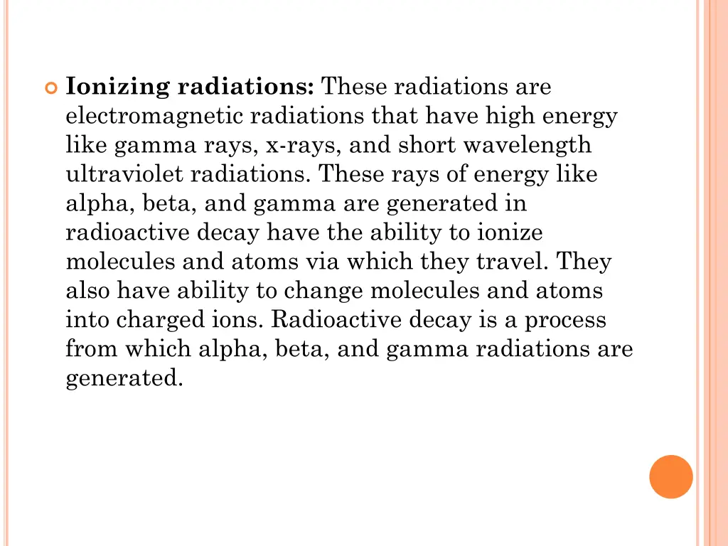 ionizing radiations these radiations