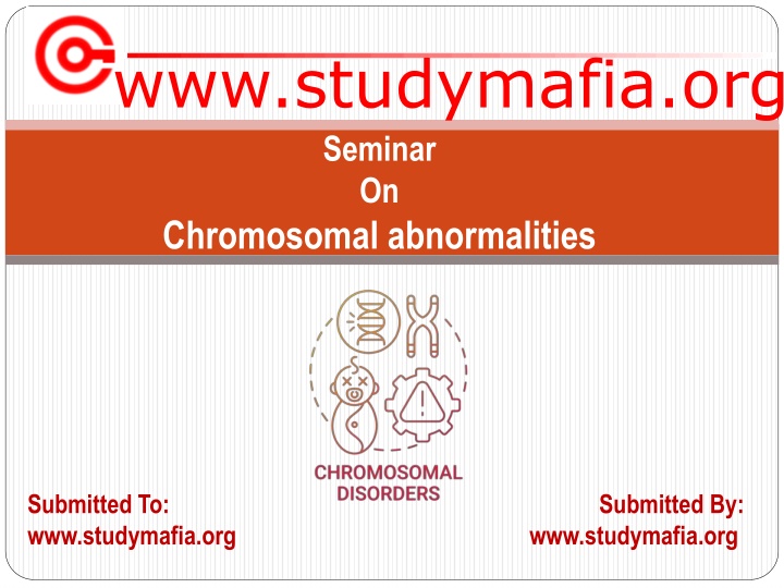 www studymafia org seminar on chromosomal