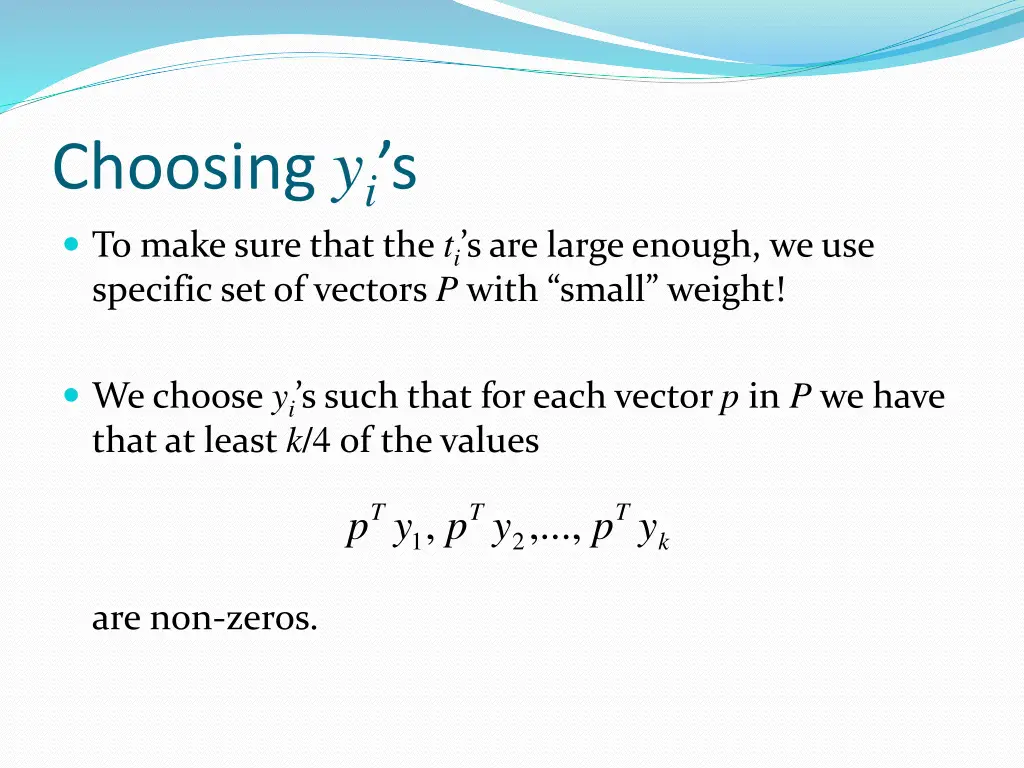 choosing y i s to make sure that