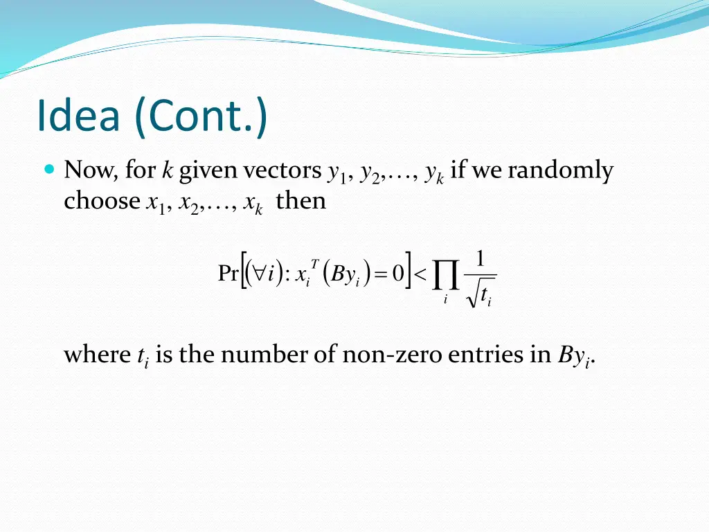 idea cont now for k given vectors