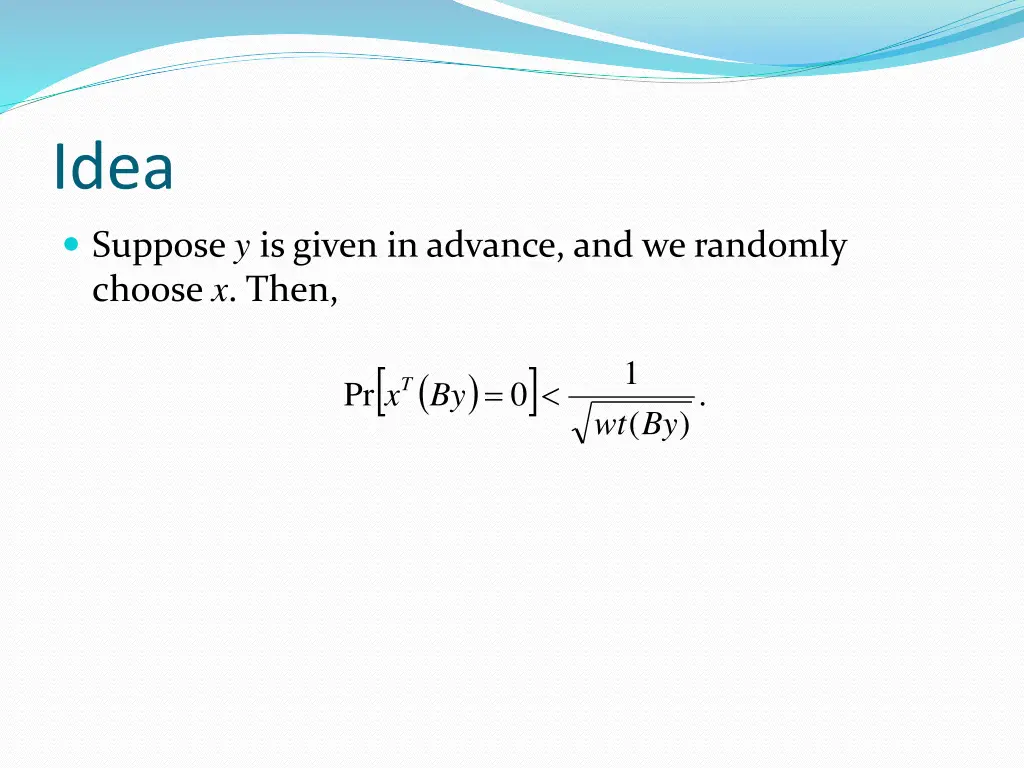idea suppose y is given in advance