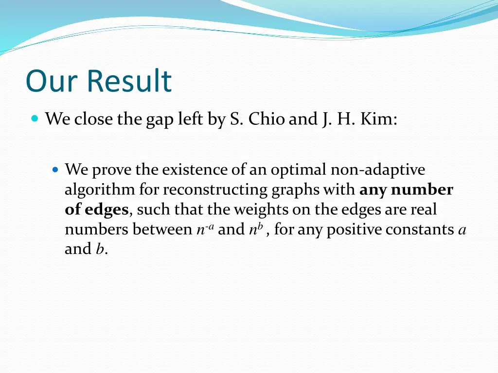 our result