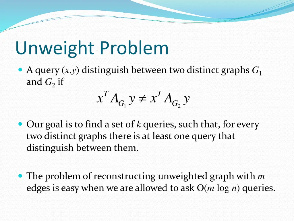 unweight problem